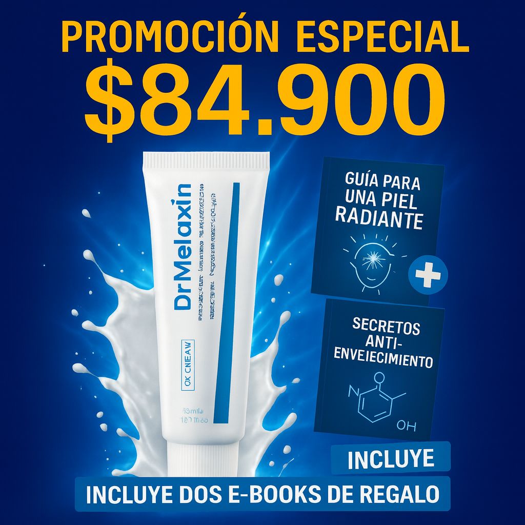 DrMelaxin™ - Crema Dermatológica que Reduce Manchas, Uniforma el Tono y Renueva la Piel desde la Primera Semana